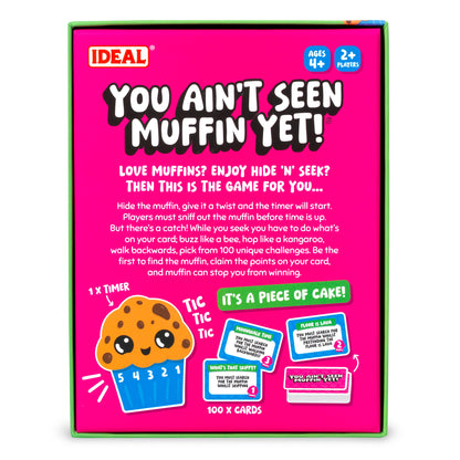 You Ain't Seen Muffin Yet